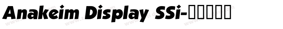 Anakeim Display SSi字体转换